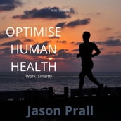 Optimise Human Health
