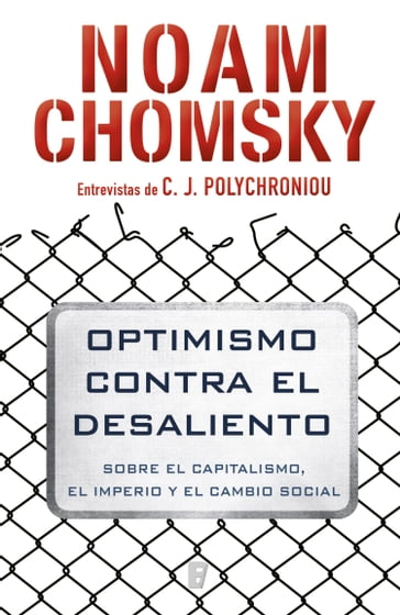 Optimismo contra el desaliento - Noam Chomsky - C. J. Polychroniou