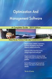 Optimization And Management Software A Complete Guide - 2019 Edition