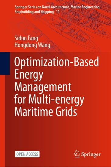 Optimization-Based Energy Management for Multi-energy Maritime Grids - Sidun Fang - Hongdong Wang