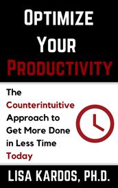 Optimize Your Productivity