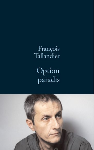 Option Paradis - François Taillandier