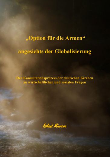 Option fur die Armen" angesichts der Globalisierung - Roland Mierzwa