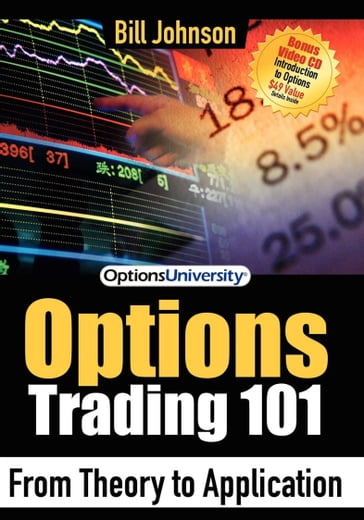 Options Trading 101 - Bill Johnson