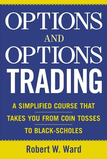 Options and Options Trading - Robert Ward