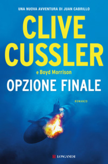 Opzione finale - Clive Cussler - Boyd Morrison