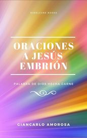 Oraciones a Jesús Embrión