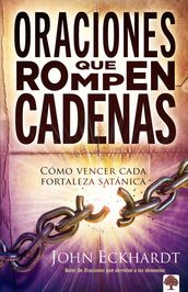 Oraciones que rompen cadenas