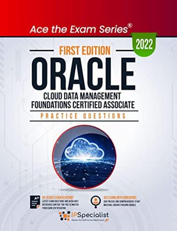 Oracle Cloud Data Management Foundations Certified Associate - IP Specialist