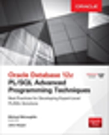 Oracle Database 12c PL/SQL Advanced Programming Techniques - Michael McLaughlin - John M. Harper