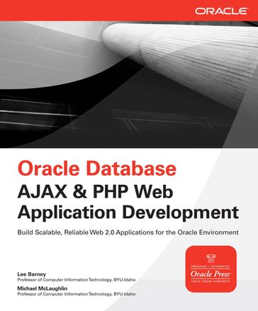 Oracle Database Ajax & PHP Web Application Development - Lee Barney - Michael McLaughlin