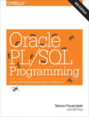 Oracle PL/SQL Programming - Bill Pribyl - Steven Feuerstein