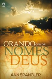 Orando com os Nomes de Deus