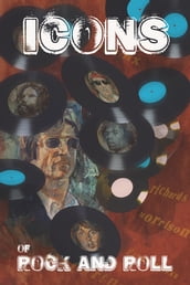 Orbit: Icons of Rock and Roll: Volume #1: Paul McCartney, John Lennon, Kieth Richards, Jimi Hendix, Jim Morrison