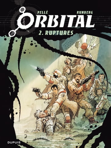 Orbital - Tome 2 - Ruptures - Sylvain Runberg