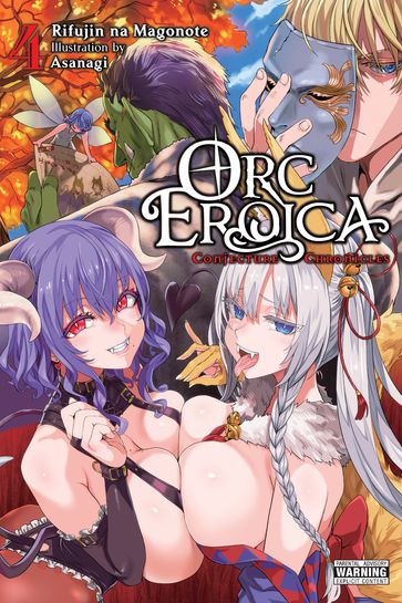 Orc Eroica, Vol. 4 (light novel) - Rifujin na Magonote - Asanagi