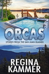 Orcas (Stories from the San Juan Islands)