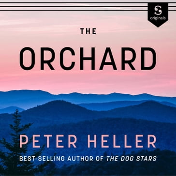 Orchard, The - Peter Heller
