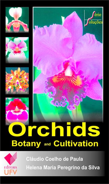 Orchids Botany and Cultivation - Soluções - Helena Maria Peregrino da Silva