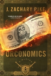 Orconomics