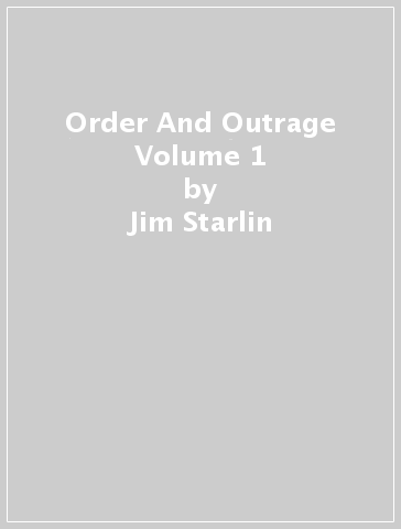 Order And Outrage Volume 1 - Jim Starlin - Rags Morales