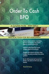 Order To Cash BPO A Complete Guide - 2020 Edition