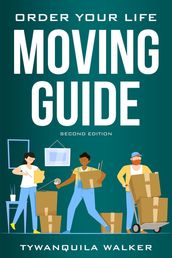 Order Your Life Moving Guide