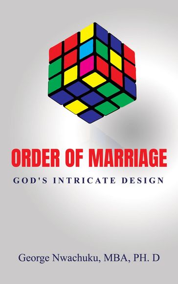 Order of Marriage - MBA Ph.D Nwachuku George