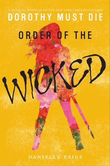 Order of the Wicked - Danielle Paige