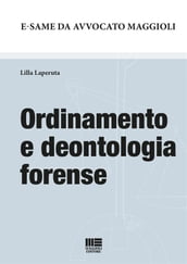 Ordinamento e deontologia forense