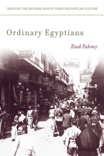 Ordinary Egyptians - Ziad Fahmy