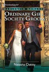 Ordinary Girl, Society Groom (Mills & Boon Cherish)