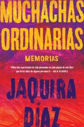 Ordinary Girls \ Muchachas Ordinarias (Spanish Edition)