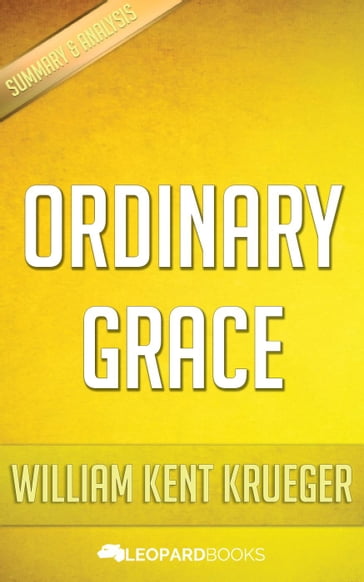 Ordinary Grace by William Kent Krueger - Leopard Books