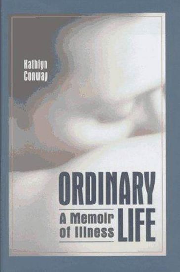 Ordinary Life - Kathlyn Conway