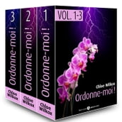 Ordonne-moi ! Vol. 1-3