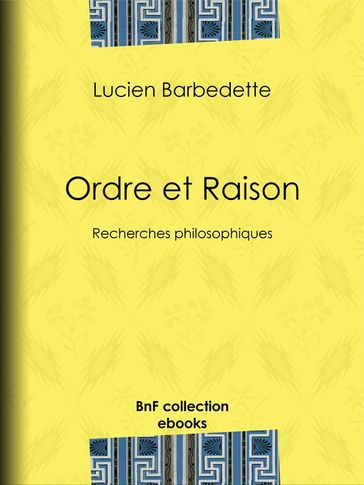 Ordre et Raison - Lucien Barbedette