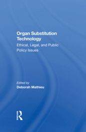 Organ Substitution Technology