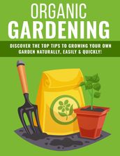 Organic Gardening Tips