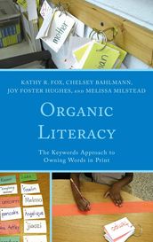 Organic Literacy