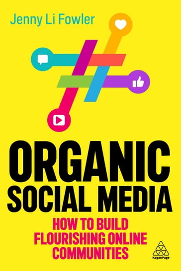 Organic Social Media - Jenny Li Fowler