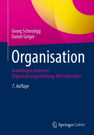 Organisation - Georg Schreyogg - Daniel Geiger