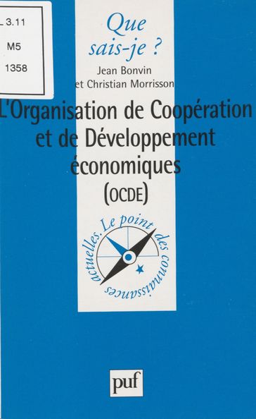 L'Organisation de coopération et de développement économiques - Christian Morrisson - Jean Bonvin