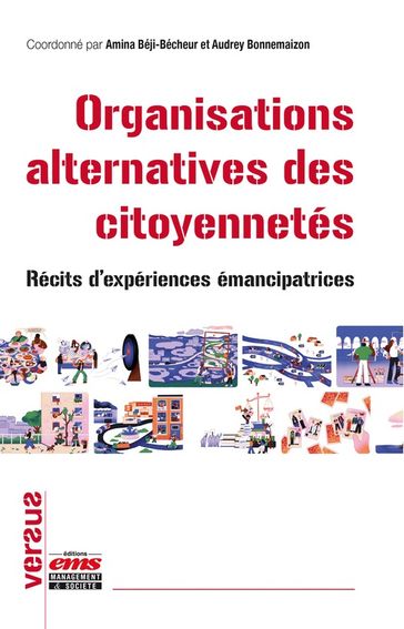 Organisations alternatives des citoyennetés - Amina Béji-Bécheur - Audrey Bonnemaizon