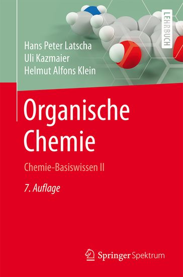 Organische Chemie - Hans Peter Latscha - Helmut Klein - Uli Kazmaier