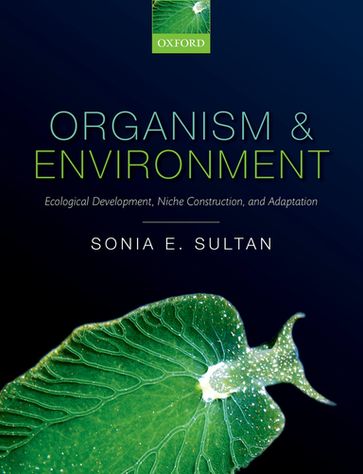 Organism and Environment - Sonia E. Sultan
