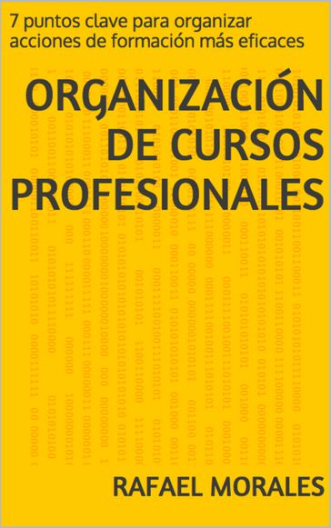 Organización de Cursos Profesionales - Rafael Morales