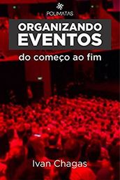 Organizando Eventos do Começo ao Fim