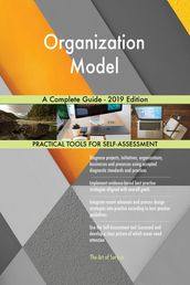Organization Model A Complete Guide - 2019 Edition