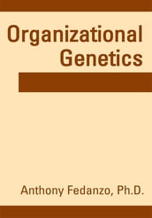 Organizational Genetics